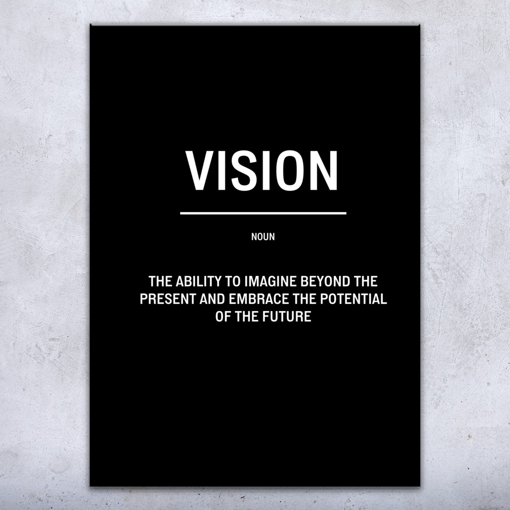 Vision Motivational Print Poster, Canvas or Framed Motivational Posters